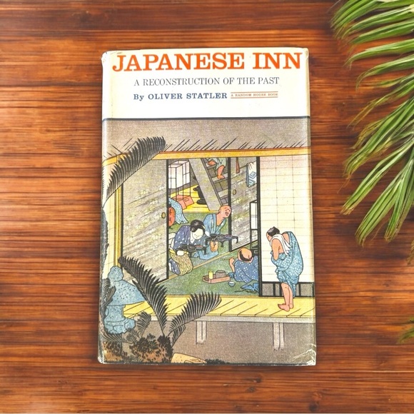 VINTAGE Japanese Inn: A Reconstruction of the Past by Oliver Statler Hardcover - Picture 1 of 13